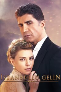 Noiva de Istambul Dublado – Assistir Todos os Capítulos Online Grátis HD