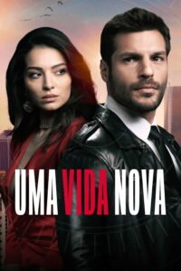 Uma Nova Vida Dublado em Português – Assistir Online Gráti